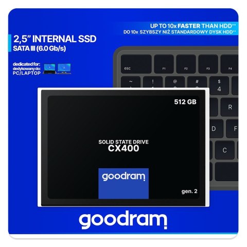 DYSK SSD GOODRAM 512GB Gen. 2 SATA III 2,5 CX400 DYSK SSD GOODRAM 512GB Gen. 2 SATA III 2,5 CX400